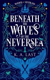 Beneath the Waves of the Neversea (Wonder in Neverland, #1) (eBook, ePUB)