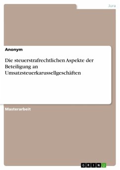 Cover Die steuerstrafrechtlichen Aspekte der Beteiligung an Umsatzsteuerkarussellgeschäften (eBook, PDF)