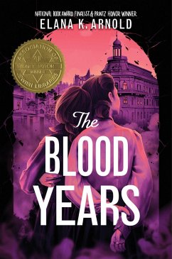 The Blood Years (eBook, ePUB) - Arnold, Elana K.