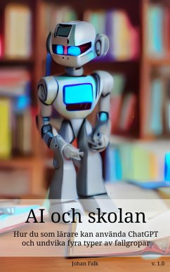 AI och skolan (eBook, ePUB) - Falk, Johan