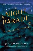 The Night Parade (eBook, ePUB)