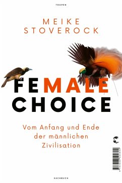 Female Choice (Mängelexemplar) - Stoverock, Meike