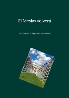 El Mesías volverá (eBook, ePUB) - Françoise, Sor