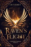 Raven's Flight (The Shadow Guardians, #0.5) (eBook, ePUB) Raven's Flight (The Shadow Guardians, #0.5) (eBook, ePUB)