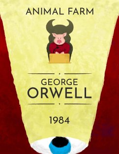 1984, Animal Farm: George Orwell Main Works Collection (eBook, ePUB) - Orwell, George
