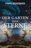 Der Garten der Sterne - Erzählungen und Novellen (eBook, ePUB)