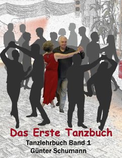 Das Erste Tanzbuch (eBook, PDF) - Schumann, Günter