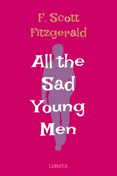 All the Sad Young Men (eBook, ePUB)