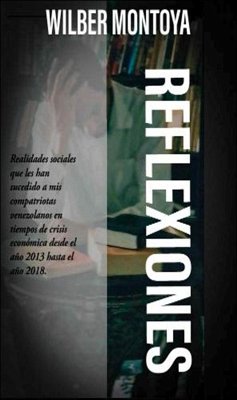 Reflexiones (eBook, ePUB) - Montoya, Wilber