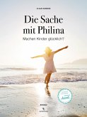 Die Sache mit Philina (eBook, ePUB)