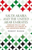 Saudi Arabia and the United Arab Emirates (eBook, ePUB)