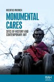 Monumental cares (eBook, ePUB)