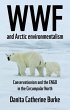 WWF and Arctic environmentalism (eBook,... - Bild 1