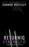 Returning Strength: A Gay Romantic Suspense Short Story (eBook, ePUB)