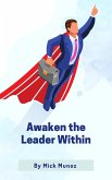 Awaken the Leader Within (eBook, ePUB)