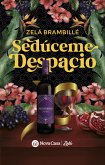 Sedúceme despacio (eBook, ePUB)