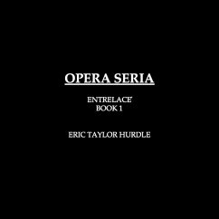 Cover Opera Seria (ENTRELACÉ, #1) (eBook, ePUB)