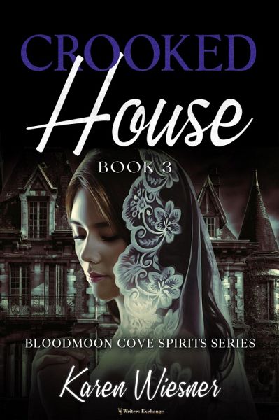 Crooked House (Bloodmoon Cove Spirits, #3) (eBook, ePUB)