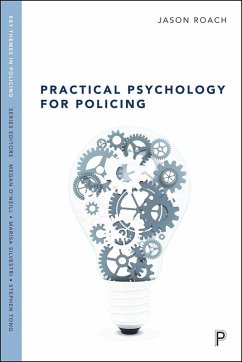 Practical Psychology for Policing (eBook, ePUB) - Roach, Jason