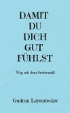 DAMIT DU DICH GUT FÜHLST (eBook, ePUB)