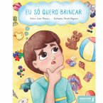 Eu só quero brincar (eBook, ePUB)