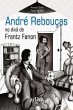 André Rebouças no divã de Frantz... - Bild 1