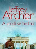 A zrodí se hrdina (eBook, ePUB)