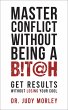 Master Conflict Without Being a Bitch... - Bild 1