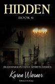 Hidden (Bloodmoon Cove Spirits, #6) (eBook, ePUB)