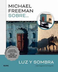 Michael Freeman sobre luz y sombra (fixed-layout eBook, ePUB) - Freeman, Michael