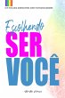 Escolhendo ser você (eBook, ePUB) - Bild 1