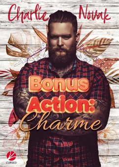 Bonus Action: Charme (eBook, ePUB) - Novak, Charlie