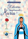 Relicário Simplesmente Maria (eBook, ePUB)