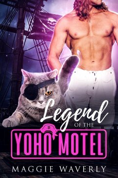 Legend of the YoHo Motel (eBook, ePUB) - Waverly, Maggie