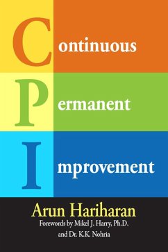 Continuous Permanent Improvement (eBook, ePUB) - Hariharan, Arun
