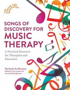 Songs of Discovery for Music Therapy (eBook, ePUB) - Discovery®, The Center for
