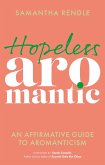 Hopeless Aromantic (eBook, ePUB)