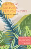 Un océano, dos mares, tres continentes (eBook, ePUB)