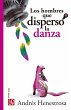 Los hombres que dispersó la danza... - Bild 1