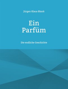 Ein Parfüm (eBook, ePUB)
