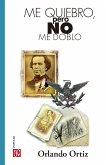 Me quiebro, pero no me doblo (eBook, ePUB) Me quiebro, pero no me doblo (eBook, ePUB)