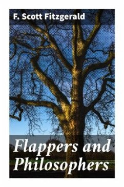 Flappers and Philosophers - Fitzgerald, F. Scott