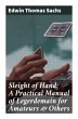 Sleight of Hand: A Practical Manual of... - Bild 1