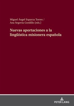 Nuevas aportaciones a la lingüística misionera española