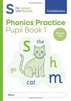 Cover My Letters and Sounds Phonics Practice Pupil Book 1