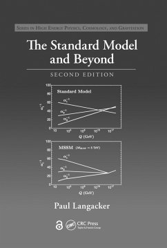 The Standard Model and Beyond - Langacker, Paul (Institute for Advanced Study, Princeton, New Jersey