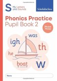 My Letters and Sounds Phonics Practice Pupil Book 2 My Letters and Sounds Phonics Practice Pupil Book 2