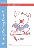 Nursery Writing Book 1 Nursery Writing Book 1