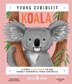 Koala (Young Zoologist) - Daniels, Chris; Neon Squid