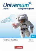 Universum Physik Sekundarstufe II Qualifikationsphase. Nordrhein-Westfalen - Schulbuch